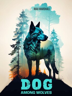 cover image of Dog Among Wolves